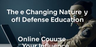 The Evolving Landscape of Defense Education: Online Programs and Their Impact The Changing Nature of Defense Education: Online Courses and Their Influence