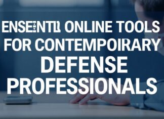 Essential Online Tools for Modern Defense Professionals Essential Online Tools for Contemporary Defense Professionals